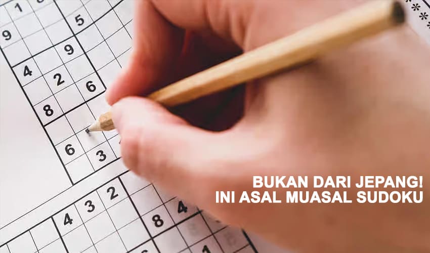 Asal Muasal Permainan Teka Teki Angka&nbsp;Sudoku